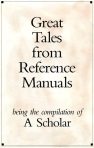 Great Tales from Reference Manuals for blog